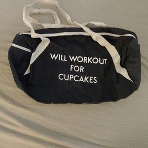 Duffel bag- Will workout for cupcakes!
